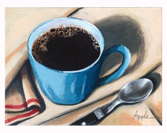 SPECIAL! Morning Coffee - #4  still life drink Original Series paintings to Celebrate 1000k art sales!