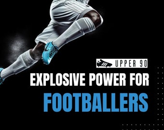 Explosive Power für Fußballer - Workout-Ratgeber