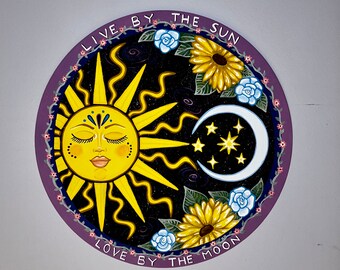 Lebe von der Sonne, Liebe vom Mond. Originales Acrylgemälde auf kreisförmiger Leinwand