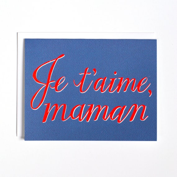 Je T Aime Maman A Special Card For Your Mama Etsy Je T Aime Maman A Special Card For Your Mama Etsy