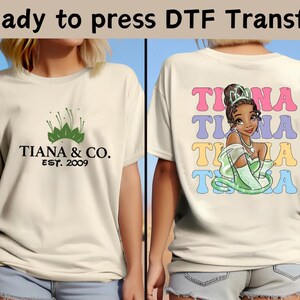 Disney Princess Tiana DTF Transfer, Disney Princess DTF, Princess And The Frog DTF, Disney Princess Tiana Shirt,Princess Birthday Girl Shirt