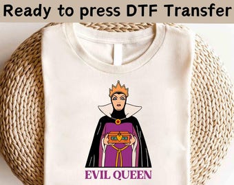 Disney Villains Characters DTF Transfer, Disney Villains The Evil Shirt, Disney Evil Queens DTF, Girls Trip Shirt, Evil Queen Matching Shirt