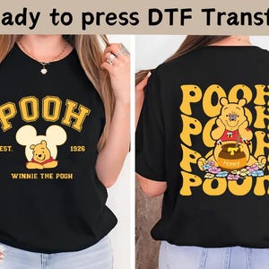 Disney Two-Sided Winnie The Pooh DTF, Disney Winnie The Pooh DTF, Pooh Bear Shirt, Winnie The Pooh Shirt,Disney Family Shirt,Disney Trip Tee