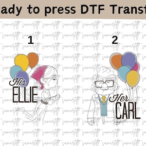 Disney Up Adventure Is Out There DTF Transfer,Carl And Ellie DTF,Pixar Up Shirt,Disney Carl And Ellie Valentines Shirt,Disney Up Lover Shirt