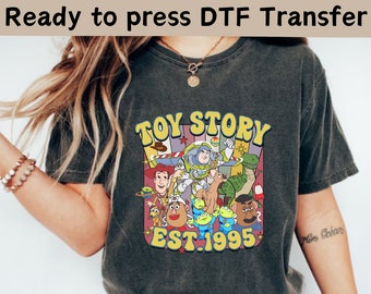 Toy Story Est. 1995 DTF Transfer,Disney World Toy Story DTF,Toy Story DTF Transfers,Toy Story Movie Characters Ready To Press,Disney Family