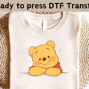 Disney Winnie the Pooh DTF Transfer, Winnie the Pooh Custom DTF, Winnie the Pooh DTF, Winnie Shirt,The Pooh Family Shirt, Pooh Friends Shirt