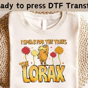 Dr. Seuss Lorax DTF, Lorax Ich spreche für die Bäume DTF, 100 Tage Schule Shirt, Dr. Cat Buch Shirt, Lesetag Liebhaber Shirt, Lehrer Leben