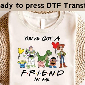 Disney Toy Story Friends DTF Transfer, Buzz Woody Jessie Slinky Aliens Rex DTF Transfer,Disney Toy Story Shirt, Disney Characters Shirt