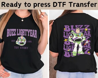 Two-Sided Toy Story Buzz Lightyear DTF Transfer, Disney World Toy Story DTF, Toy Story DTF Transfers, Woody Buzz Lightyear Jessie Shirt