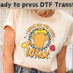 Read Across America DTF, Lorax I Speak For The Trees DTF,Dr Seuss Birthday Party Shirt,Dr Cat Book Shirt,Reading Day Lover Shirt,Lorax Shirt