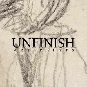 May include: A black and white image of a pencil drawing of a tree branch with the text "UNFINISH ART PRINTS" below it.
