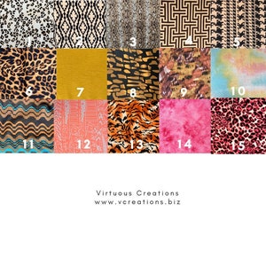 May include: A collage of 15 different fabric swatches featuring various animal prints, geometric patterns, and tie-dye designs. The swatches are numbered 1 through 15. The text "Virtuous Creations www.vcreations.biz" is at the bottom of the image.