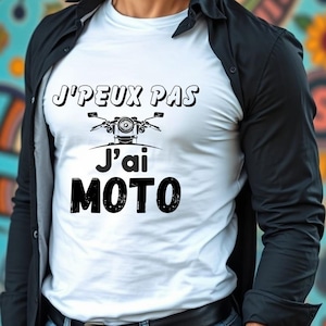 T-Shirt Homme  Motard J&#39;peux Pas J&#39;Ai Moto,homme moto, t-shirt je peux pas j&#39;ai moto, t shirt j&#39;peux pas j&#39;ai moto, motorcycle helmets
