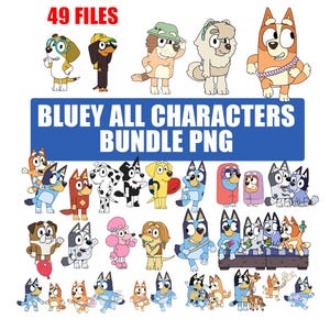 Dog Cartoon Character PNG Bundle Bluey All Characters PNG 49 Digital PNG Files Cute Dog Clipart Cartoon Puppy Stickers Digital Download