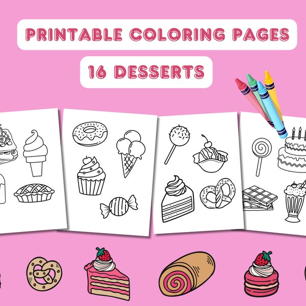 Printable Desserts Coloring Pages - 4 Pages, 16 Images, Desserts, Coloring Book, All Ages, 8.5" x 11.5", Instant Download, Coloring Sheets