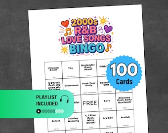 May include: A white bingo card with the text "2000s R&B Love Songs Bingo" in colorful lettering. The card includes song titles and artist names, with a "100 Cards" badge and a "Playlist Included" graphic.