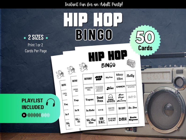 May include: Hip Hop Bingo game with 50 cards, featuring a playlist. The game includes two size options, with the option to print one or two cards per page. The game features a retro boombox in the background.