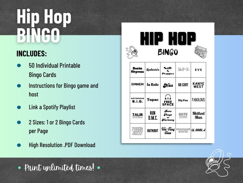 May include: A printable Hip Hop Bingo game with a black and white design. The bingo card features a grid with artist names like Eminem, Tupac, and Nas. The image includes the text "Hip Hop Bingo" and details about the game.