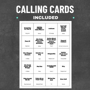 May include: A white sheet with black text that reads "CALLING CARDS INCLUDED." Below, a grid lists song titles and artists, including "Took Her To The O" and "Face It." The background is a dark gray chalkboard.