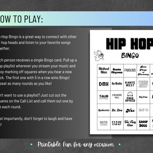 May include: A black and white Hip Hop Bingo game card featuring a list of artists and the word "Bingo". The card includes instructions on how to play and the phrase "Printable fun for any occasion."