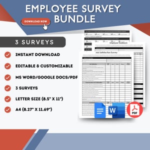 May include: A digital download bundle of three employee survey templates. The templates are editable and customisable in Microsoft Word, Google Docs, and PDF formats. The surveys are designed for letter size (8.5 inches by 11 inches) or A4 paper (8.27 inches by 11.69 inches).