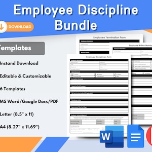 May include: A digital download bundle of six printable employee discipline forms. The forms include an employee termination form, an employee written warning, and an employee disciplinary form. The forms are editable and customizable in Microsoft Word, Google Docs, and PDF. The forms are available in letter size (8.5 inches by 11 inches) and A4 size (8.27 inches by 11.69 inches).