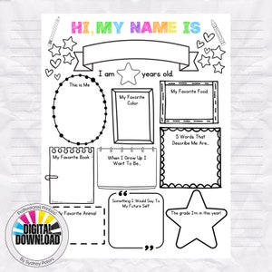 May include: A printable worksheet for kids to fill out about themselves. It includes sections for their name, age, favorite color, favorite food, favorite book, what they want to be when they grow up, 5 words that describe them, their favorite animal, something they would say to their future self, and the grade they are in.