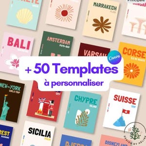 May include: A collection of travel-themed templates with various city names like Amsterdam, New York, and Bali. Each template features a unique design and color scheme, with the text "+ 50 Templates à personnaliser" in the center.