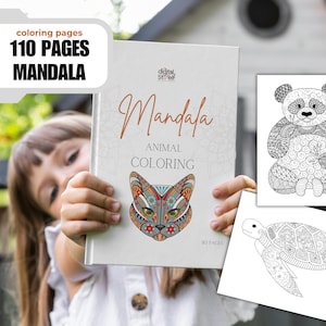 110 Animal Mandala Coloring Pages - Fun and Educational Digital PDF for Kids - Creative Coloring Activity