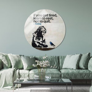 Arte de Banksy con chica y pájaro azul, lienzo con cita inspiradora, arte "Si te cansas", grafiti de chica, arte en lienzo de chica linda, arte de vidrio motivador.