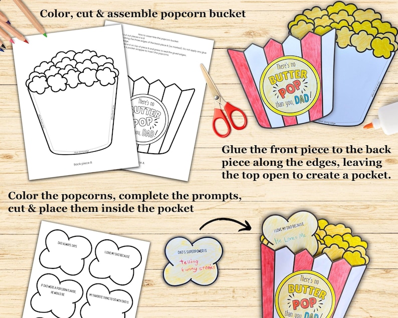May include: DIY Father's Day popcorn bucket craft kit. Includes printable templates for a popcorn bucket, popcorn shapes, and prompts. The bucket design features red and white stripes and the text "There's no BUTTER POP than you, DAD!"