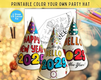 2025 New Year Party Hat, Make Your Own Hat Coloring Pages, New Years Eve Crafts for Kids, NYE Paper Hat Template, Printable Party Hat DIY
