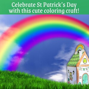 May include: A printable coloring page featuring a cute house with a shamrock on the door, a rainbow above, and green grass. Celebrate St. Patrick's Day with this coloring craft!