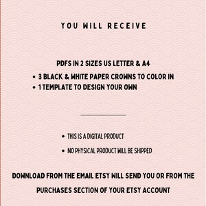 May include: A digital product information sheet with red patterned borders and a light pink background. The text reads: YOU WILL RECEIVE, PDFS IN 2 SIZES US LETTER & A4, 3 BLACK & WHITE PAPER CROWNS TO COLOR IN, 1 TEMPLATE TO DESIGN YOUR OWN.
