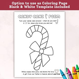 May include: Black and white candy cane poem coloring page. The text reads "Candy Cane Poem" and includes a candy cane illustration with a bow. The poem explains the meaning of the candy cane. Crayons are in the bottom right corner.