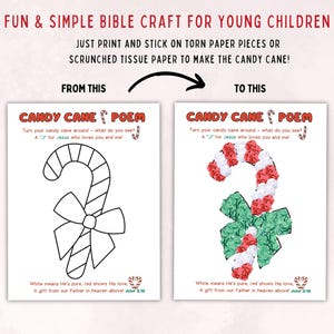 May include: A craft project for young children featuring a candy cane poem. The image shows a before and after of a candy cane craft. The instructions say to print and stick torn paper pieces or scrunched tissue paper to make the candy cane.
