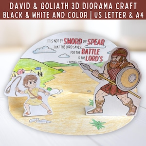 May include: A 3D diorama craft featuring David and Goliath with the text IT IS NOT BY SWORD OR SPEAR THAT THE LORD SAVES: FOR THE BATTLE IS THE LORD'S 1 SAMUEL 17:47. The scene shows a colored illustration of David with a sling and Goliath with a spear.