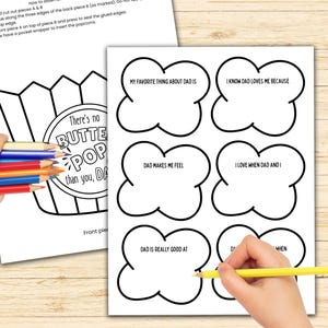 May include: Two sheets of white paper with black outlines for a Father's Day craft. One sheet has a popcorn bucket design with the text "There's no BUTTER POP than you, DAD". The other sheet has six cloud-shaped prompts.