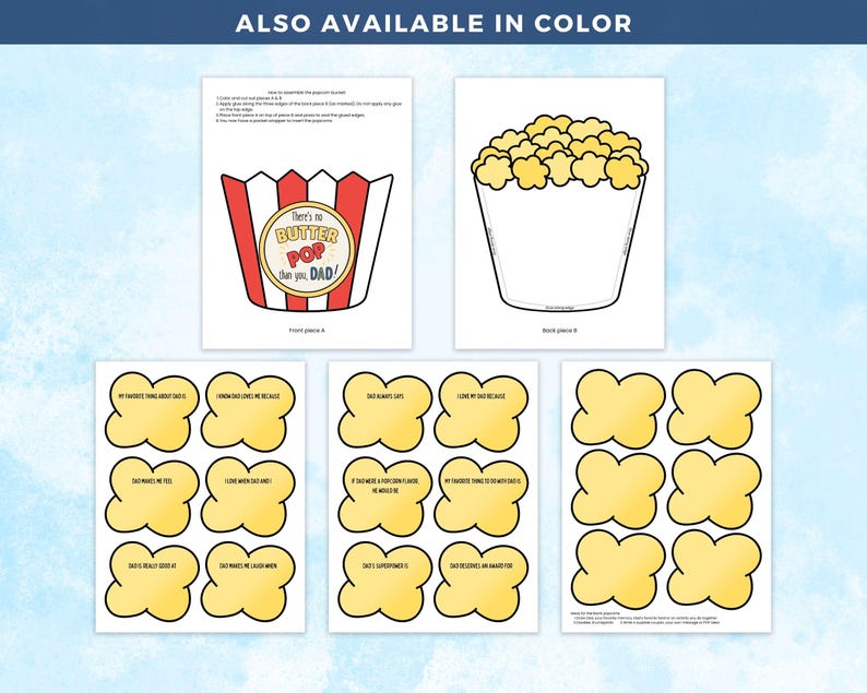 May include: A printable Father's Day craft kit featuring a popcorn bucket design with the text "There's no butter pop than you, Dad!" and popcorn-shaped fill-in-the-blanks. Includes instructions and additional popcorn pieces.