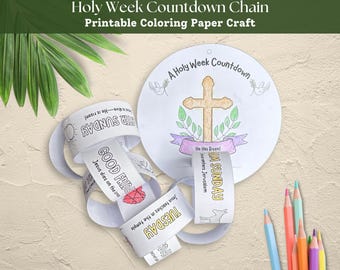 Holy Week Countdown Chain, Holy Week for Kids Coloring Page, Easter Advent Calendar, Sunday School Holy Week Craft Church Holy Week Activity