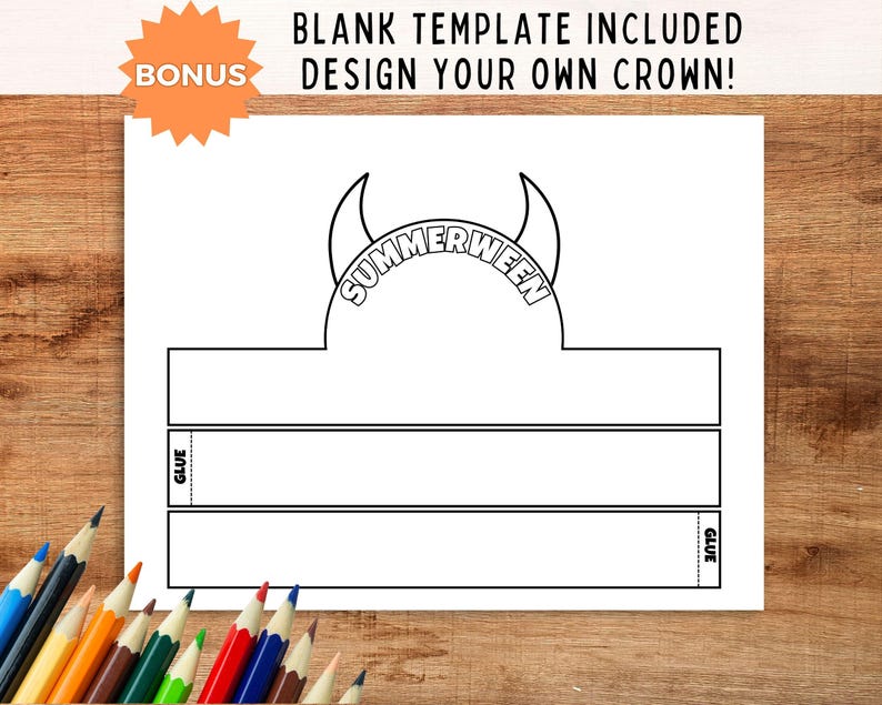 May include: A blank paper crown template with the text "SUMMERWEEN" and "BLANK TEMPLATE INCLUDED DESIGN YOUR OWN CROWN!" The template includes areas for gluing. A bonus orange starburst is in the upper left corner. Colored pencils are in the lower left corner.