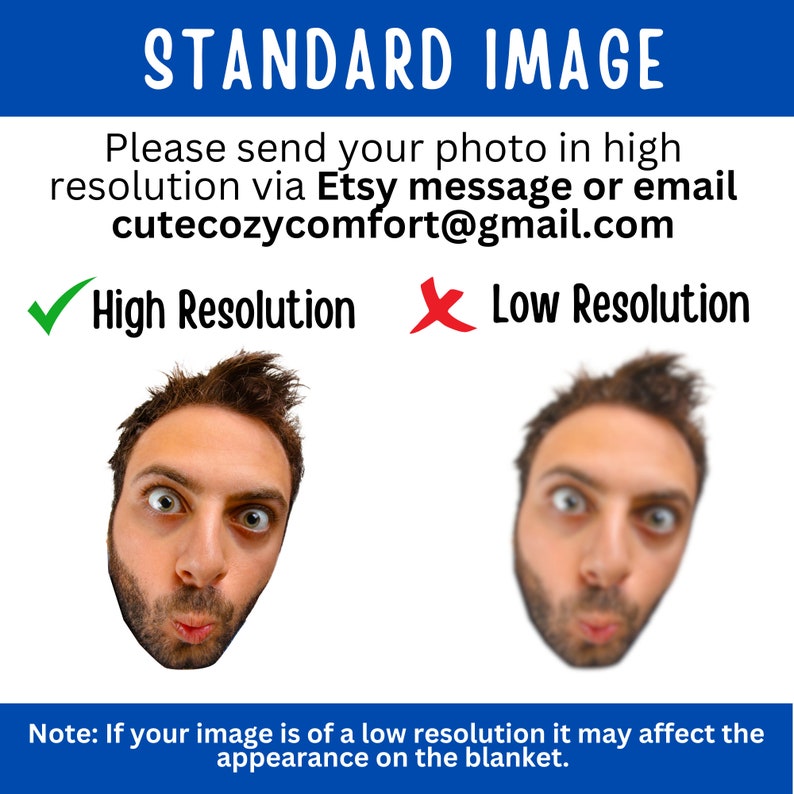Puede incluir: Una comparaci&oacute;n de dos im&aacute;genes que muestran la diferencia entre una foto de alta resoluci&oacute;n y una foto de baja resoluci&oacute;n. La imagen de alta resoluci&oacute;n es clara y n&iacute;tida, mientras que la imagen de baja resoluci&oacute;n es borrosa y pixelada. El texto en la imagen dice: "IMAGEN EST&Aacute;NDAR Por favor, env&iacute;e su foto en alta resoluci&oacute;n a trav&eacute;s del mensaje de Etsy o por correo electr&oacute;nico cutecozycomfort@gmail.com Alta resoluci&oacute;n Baja resoluci&oacute;n Nota: Si su imagen es de baja resoluci&oacute;n, puede afectar la apariencia en la manta."