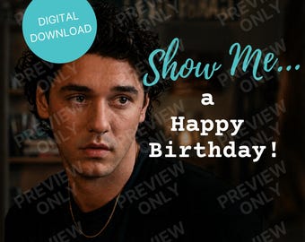 Birthday Text PNG, Downloadable PNG Card, Instant Download, Off Campus, Show Me, Garrett Graham, Text PNG, Funny birthday meme