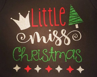 Little Miss Christmas Baby onesie or toddler t-shirt! Many colors & finish options!