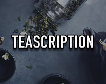 TEAScription