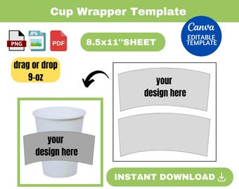 Cup wrapper template, cup wrapper SVG, Coffee Cup Sleeve Template, cup template,  9-oz Cup Wrapper, Full Wrap, , sublimation, Canva, BLANK