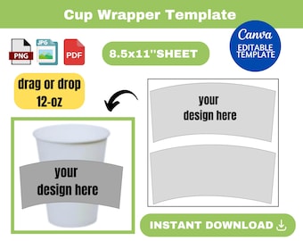 Cup wrapper template, cup wrapper SVG, Coffee Cup Sleeve Template, cup template,  12-oz Cup Wrapper, Full Wrap, , sublimation, Canva, BLANK