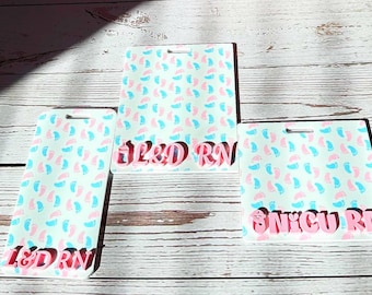 NICU/L&D Nurse Badge Buddy:  Acrylic ID Accessory