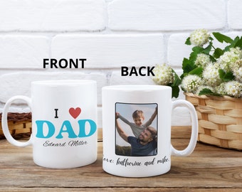 customizable mug, photo mug for Dad, Fathers day, Gift for dad, Birthday dad, personalize, custom, Daddy, I love dad, Mug, Happy day, Dad