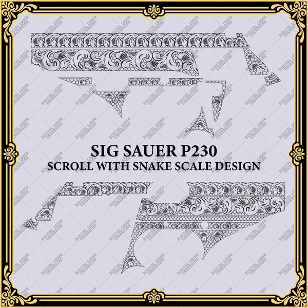 Vector Designs Sig Sauer P230 "SCROLL &  SNAKE SCALE" For Laser Engraving Firearms